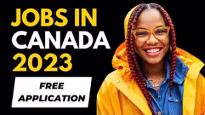 URGENT JOBS IN CANADA 2023