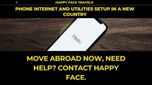 Phone Internet and Utilities Setup in a New Country